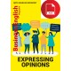 EXPRESSING opinions